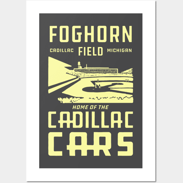 Foghorn Field - Home of the Cadillac Cars (dark version) Wall Art by Northwoods Baseball Sleep Radio